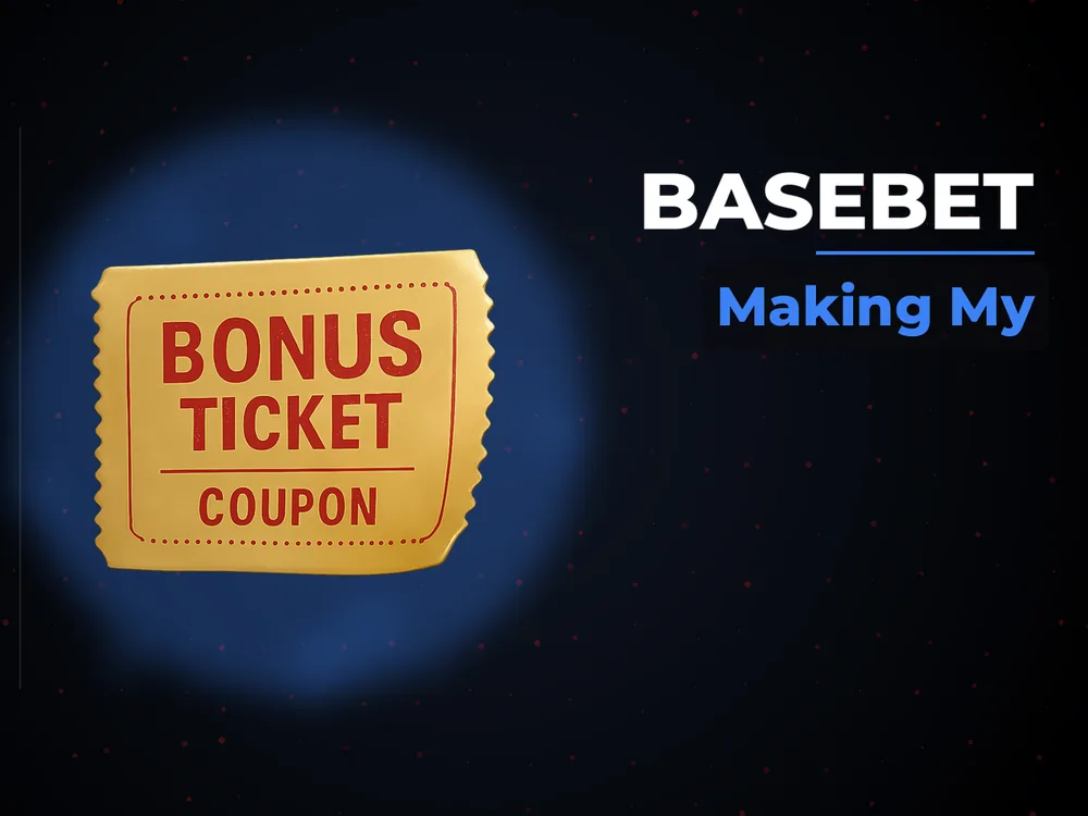 BaseBet - Making My